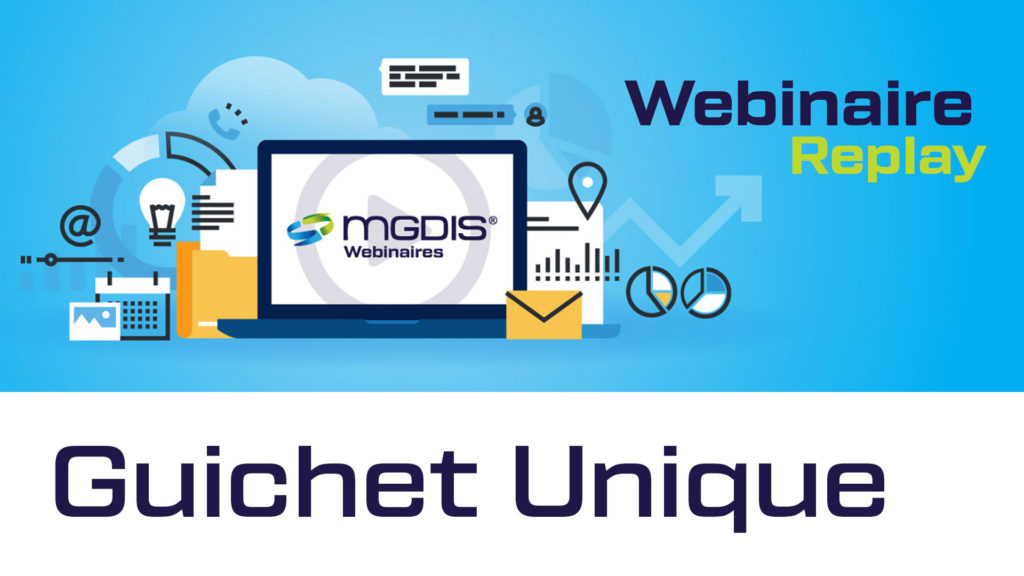 replay-webinaire-mgdis-guichet-unique