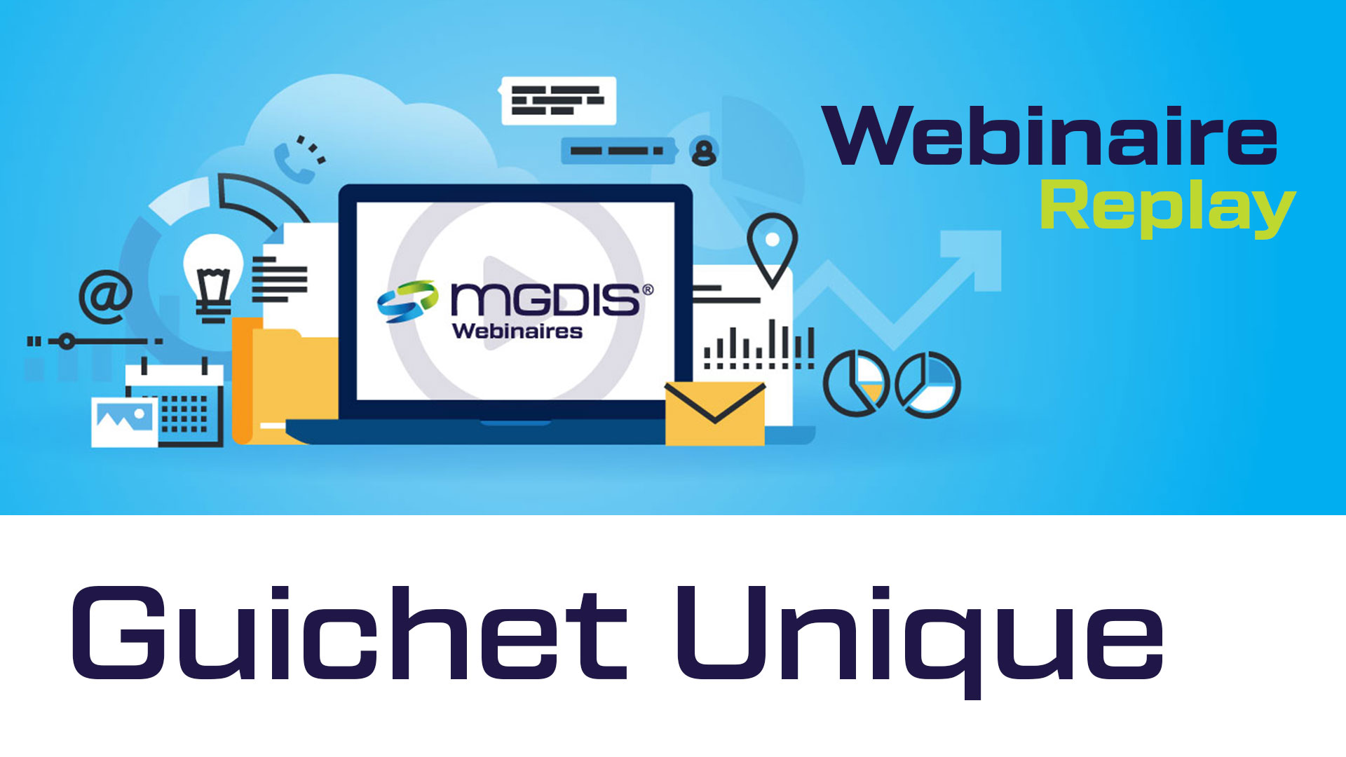 replay-webinaire-mgdis-guichet-unique