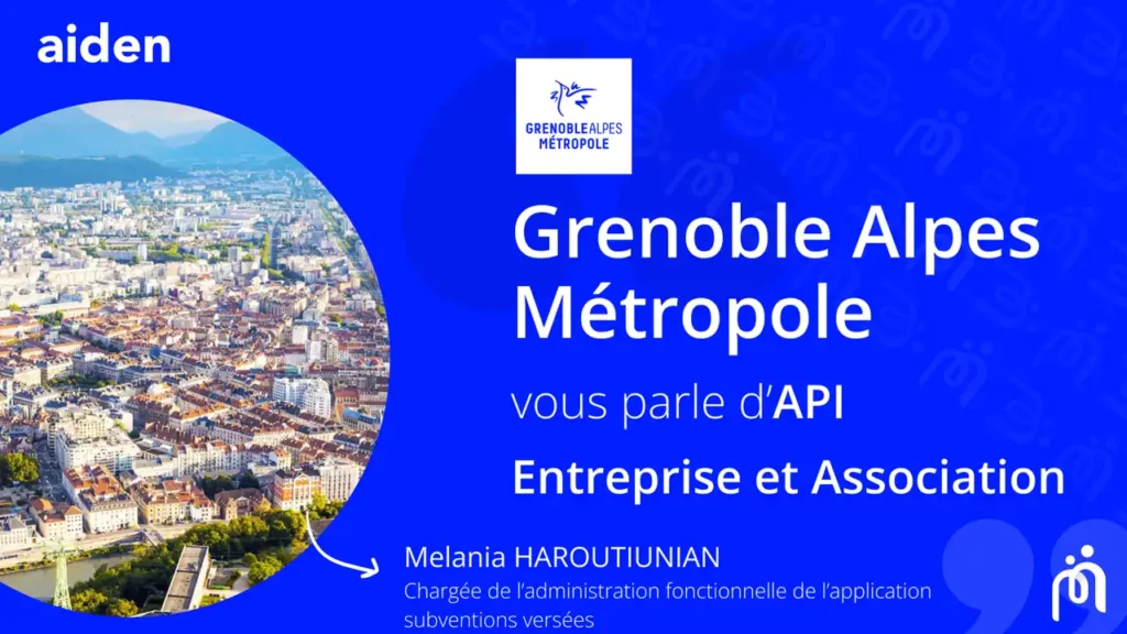 Grenoble Alpes Métropole l’API Entreprise et Association facilite la vie des agents et des usagers du Portail des Aides mis en œuvre par MGDIS