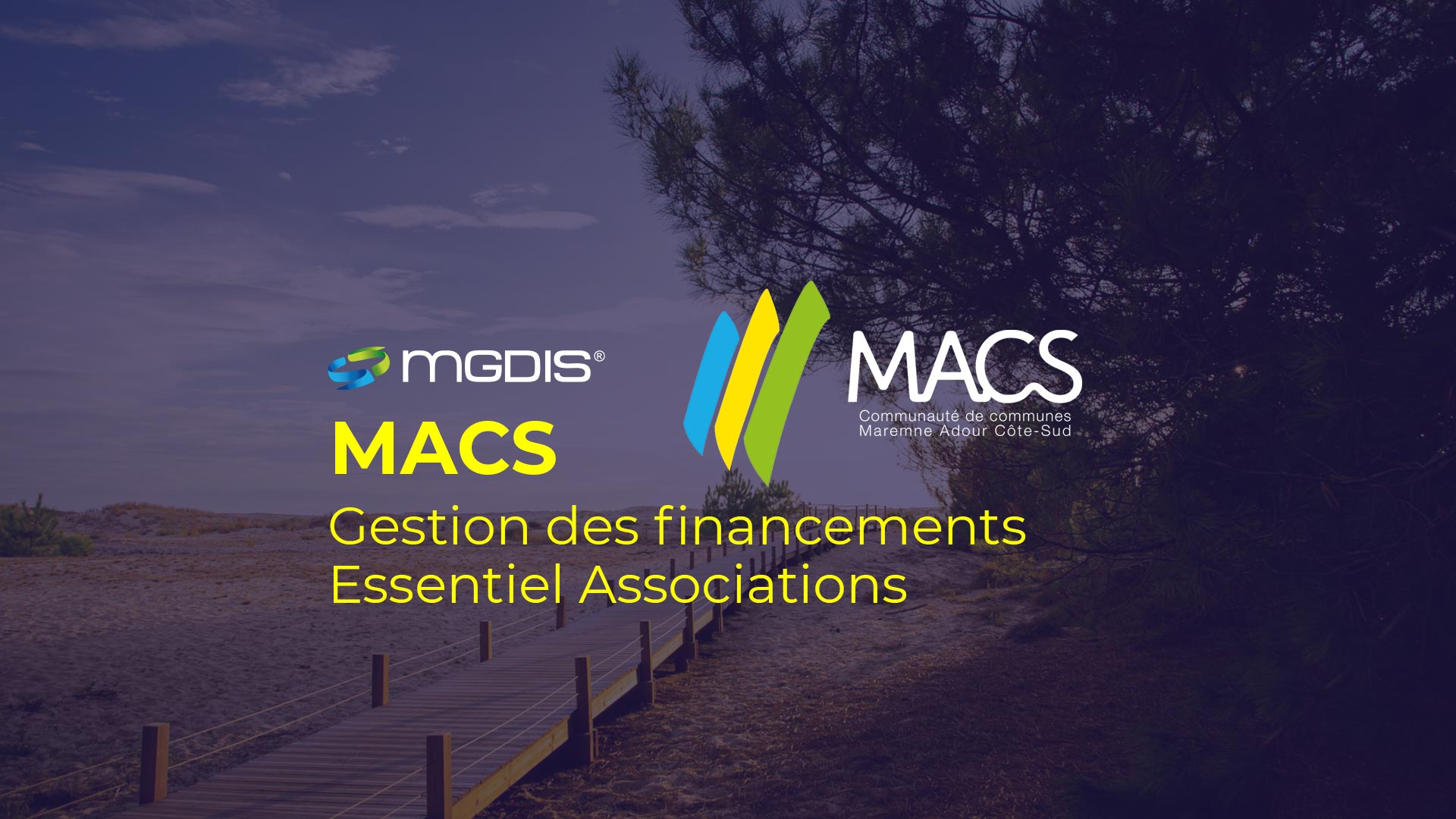 MACS - Communauté de communes Maremne Adour Côte Sud et MGDIS 2022