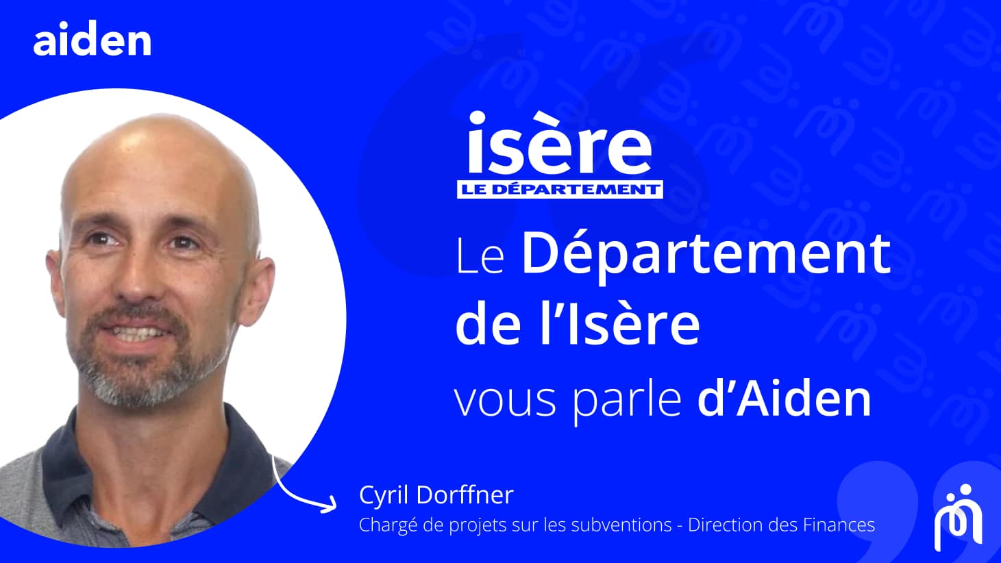 Retour d'expérience de Cyril Dorffner du Département de l'Isère sur le Portail Aiden