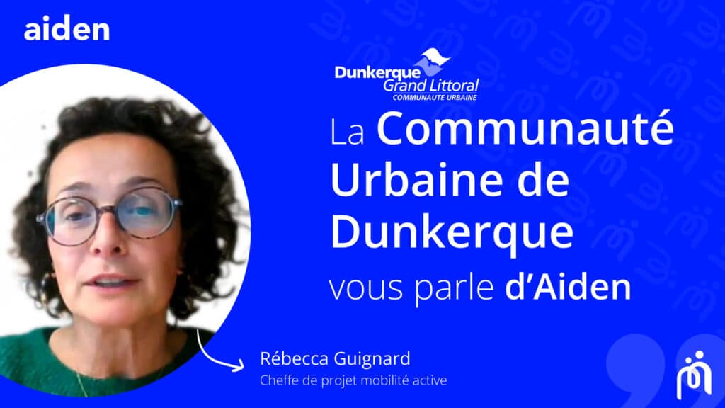 Retour d'expérience de Rébecca Guignard de la Communauté Urbaine de Dunkerque