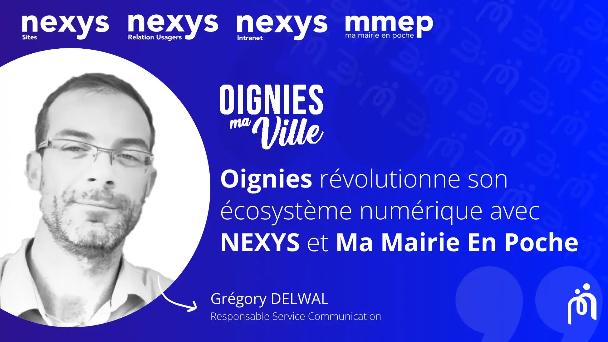 Oignies révolutionne son écosystème numérique avec NEXYS et Ma Mairie En Poche