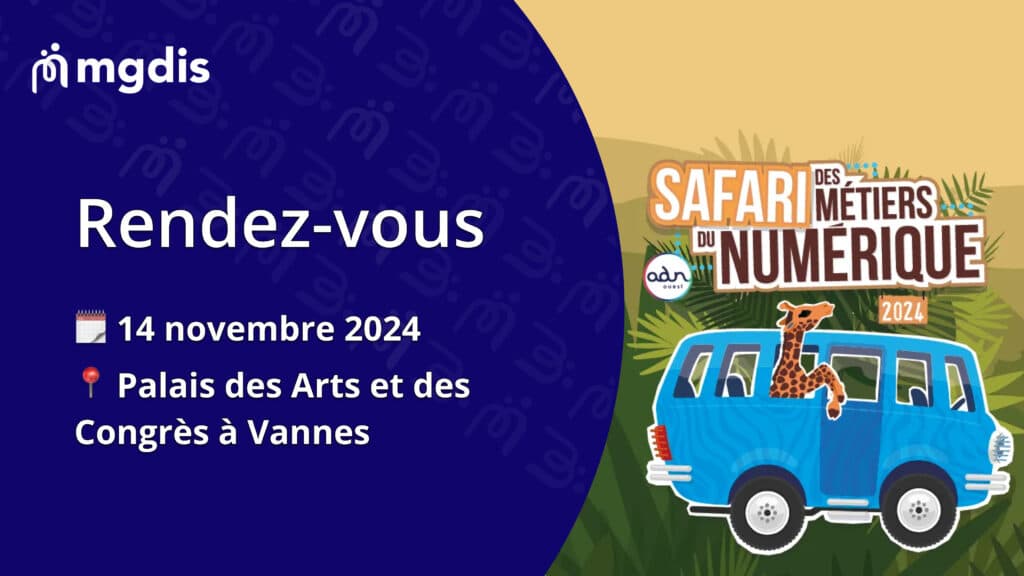 Safari des métiers Vannes MGDIS 2024