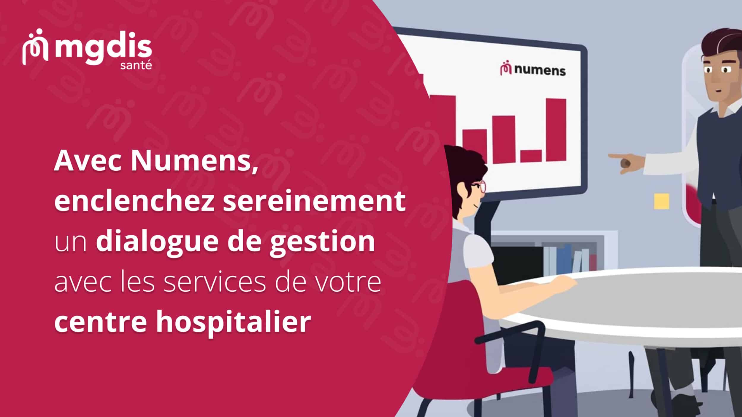 dialogue gestion centre hospitalier numens 2025