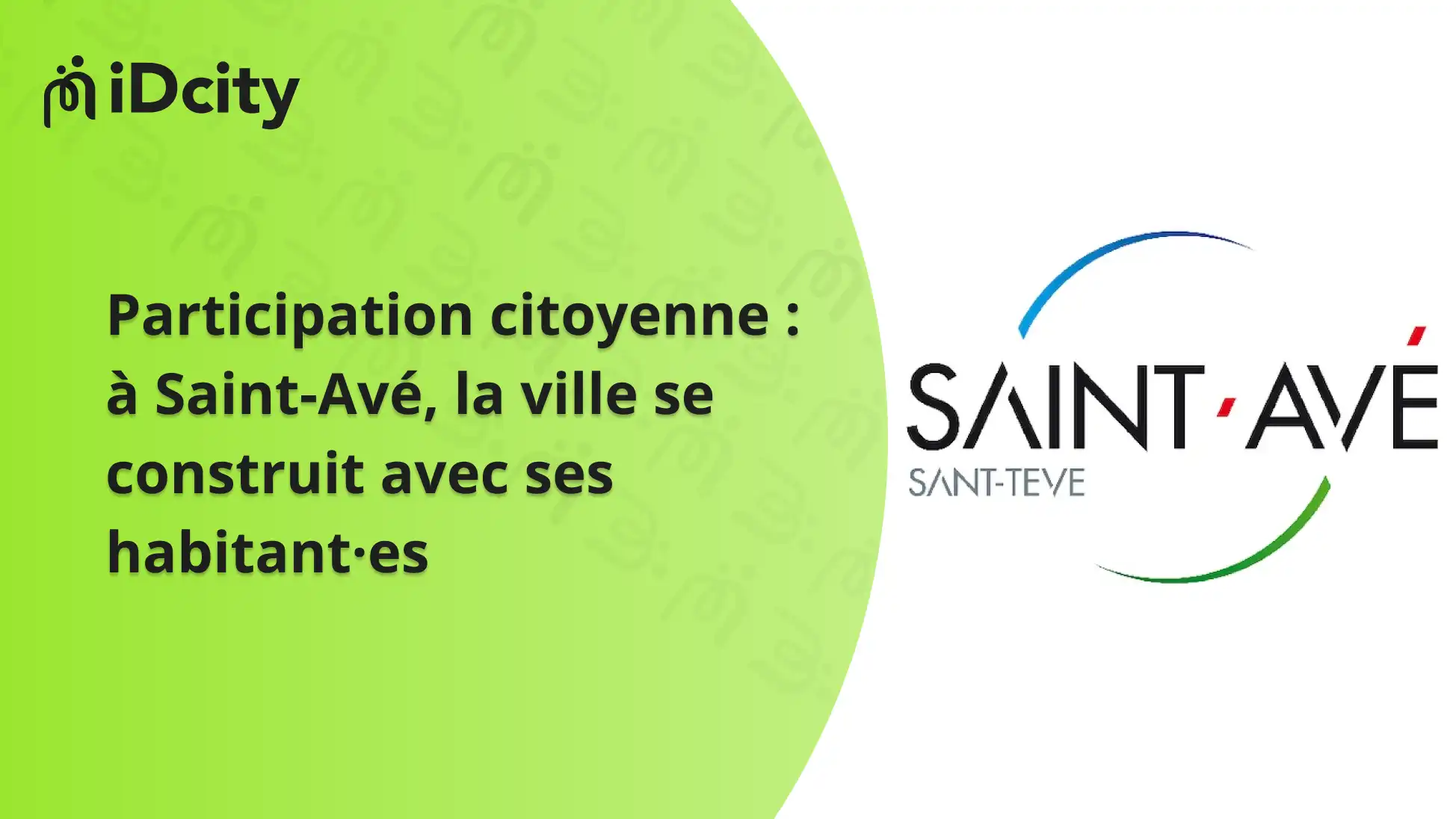 idcity actu saint ave Participation citoyenne