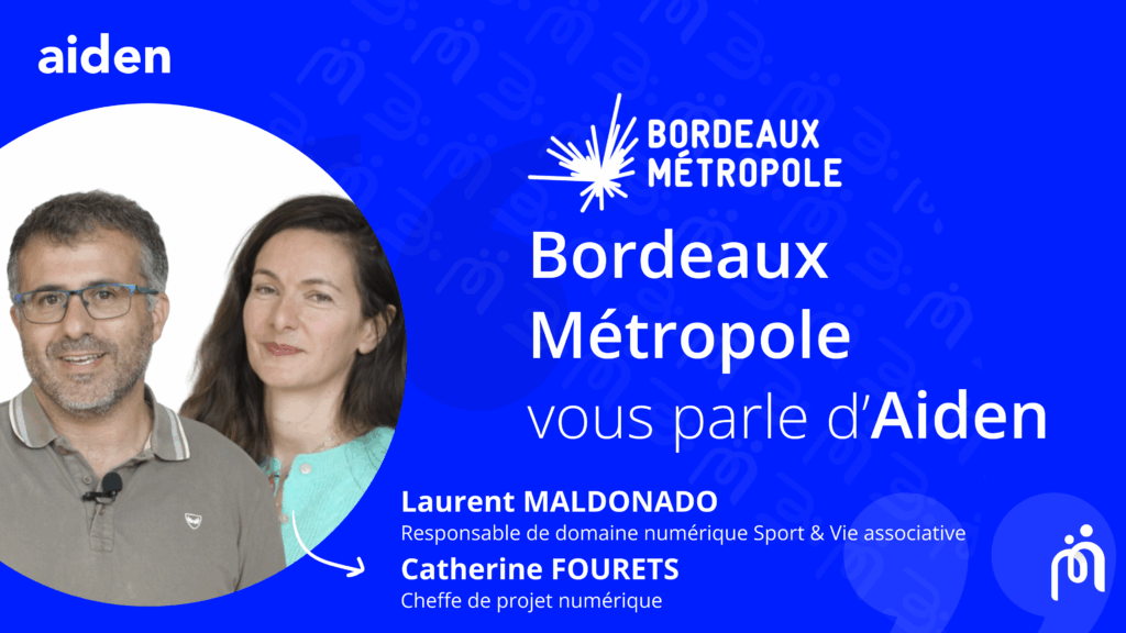 REX AIDEN Bordeaux Métropole Laurent Maldonado Catherine Fourets MGDIS 2025