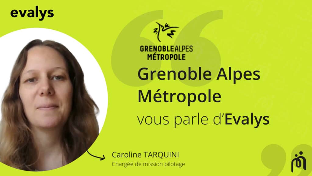 Grenoble Alpes Métropole Caroline Tarquini Evalys MGDIS