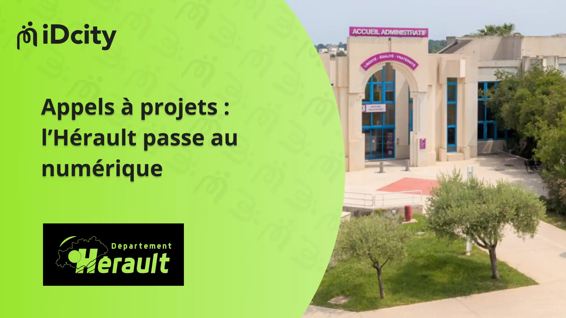 idcity actu Appels à projets l’Hérault passe au numérique