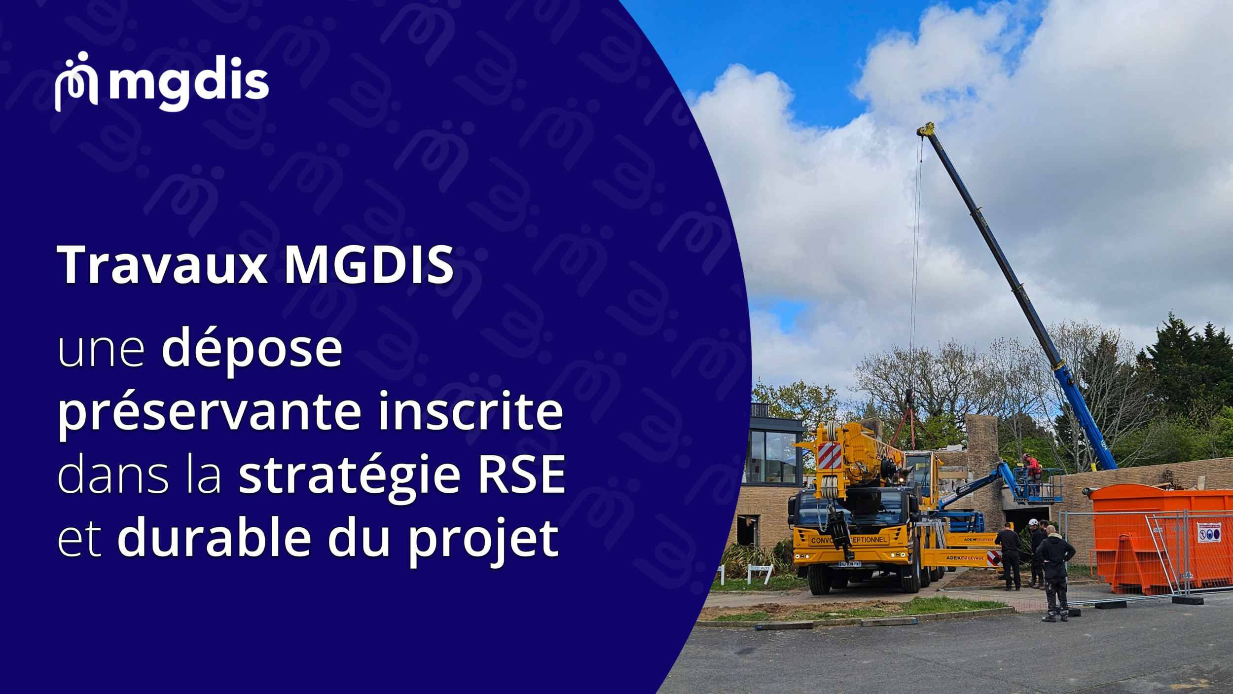 Travaux MGDIS dépose préservante 12052026